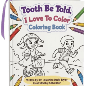 Tooth Be Told, I Love to Color Coloring Book